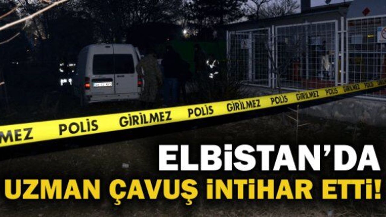 Elbistan'da 14 Yıllık Uzman Çavuş İntihar Etti
