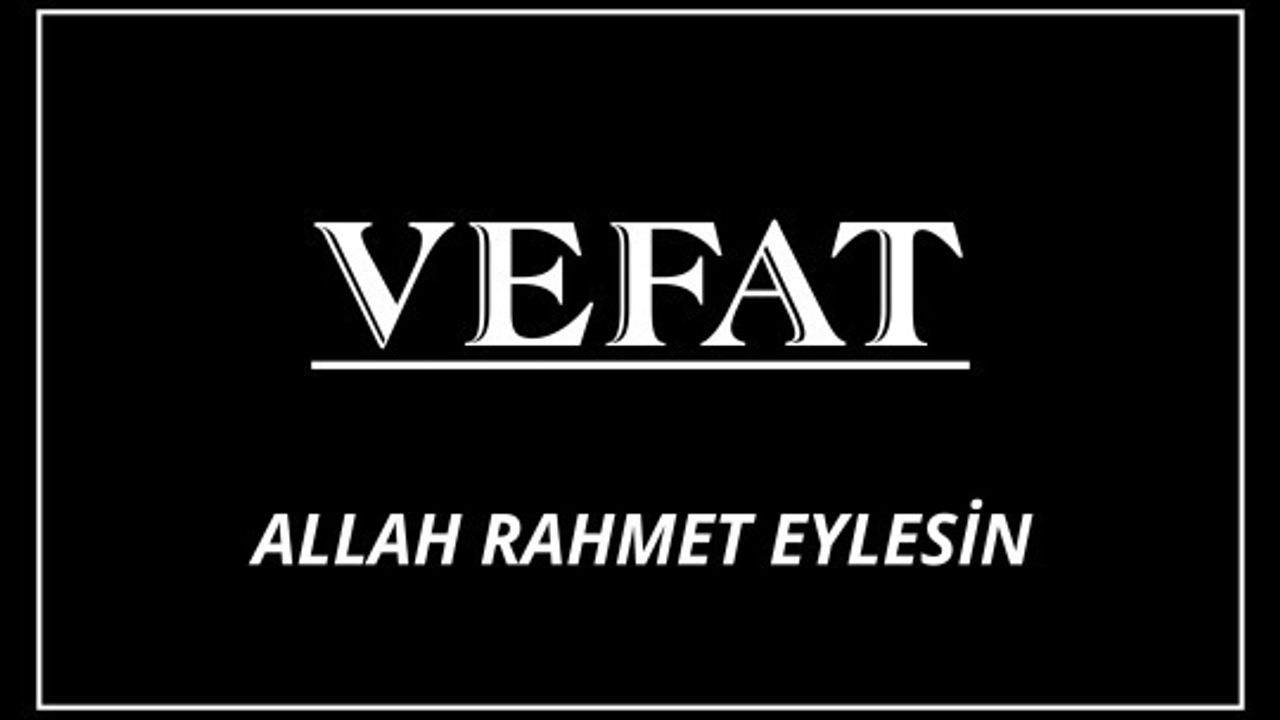 Mehmet Mustafa Atalay Vefat Etti