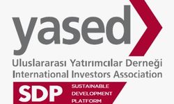 YASED: Mayıs’ta Türkiye’ye 1 Milyar 74 Milyon Dolar Değerinde Uluslararası Doğrudan Yatırım Geldi