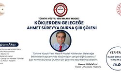 Köklerden Geleceğe: Ahmet Süreyya Durna Şiir Şöleni Düzenleniyor