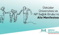 Üsküdar Üniversitesi’nden 2025 “Aile Yılı” nda “Aile Manifestosu” hatırlatması!