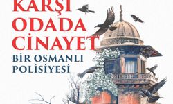 Ayfer Kafkas’ın Kaleminden “Karşı Odada Cinayet” Gutenberg Etiketiyle Okurlarla Buluşuyor