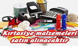 Kırtasiye Malzemesi Satın Alınacaktır