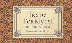 ‘İrade Terbiyesi’ Son Zamanların En Çok Satanları Listesinde