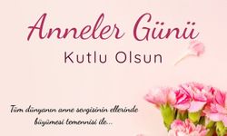 Milletvekili Köksal'dan Annenler Günü Mesajı