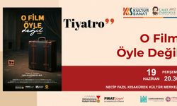 Sahne Maraş’ın Ödüllü Gösterisi “O Film Öyle Değil” Seyirciyle Buluşacak