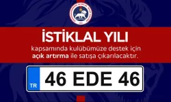 Kahramanmaraş’ın Efsane Plakası “46 EDE 46” Açık Artırmaya Çıkıyor!