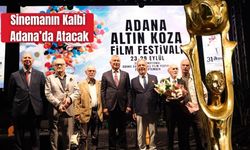 Sinemanın Kalbi Adana’da Atacak: Altın Koza Başvuruları Başladı!