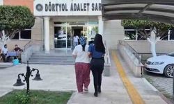 Dörtyol’da uyuşturucu taciri kadın tutuklandı