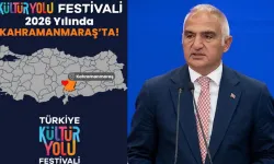 Kahramanmaraş, 2026 Kültür Yolu Festivali Şehirleri Arasına Katıldı