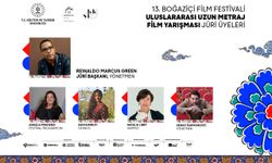13. Boğaziçi Film Festivali'nin Uluslararası Uzun Metraj Film Yarışması’nın Jüri Üyeleri Açıklandı