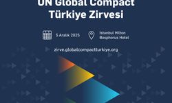 Sürdürülebilirlik Dönüşümünün Aktörleri Un Global Compact Türkiye 2025 Zirvesi’nde Buluşacak