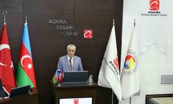 Adana Sanayi Odası Başkanı Kıvanç: "Azerbaycan ile ticaret hedefi 15 milyar dolar"