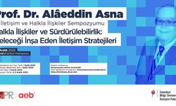 Prof. Dr. Alâeddin Asna 9. İletişim ve Halkla İlişkiler Sempozyumu’nda ‘Halkla İlişkiler ve Sürdürülebilirlik’