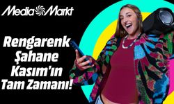 MediaMarkt’ta Rengarenk ‘Şahane Kasım’ fırsatlarını kaçırmayın!