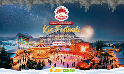 Başkent’te Kış Festivali Heyecanı:Bilkent Center’da 11 Gün Boyunca Festival Atmosferi