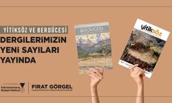 Berdücesi ve Yitiksöz, Yeni Sayılarıyla Şehrin Edebi Hafızasını Tazeliyor