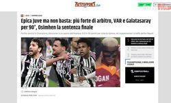 Nefes kesen maç dış basında gündem oldu! İşte Juventus - Galatasaray maç sonrası atılan manşetler