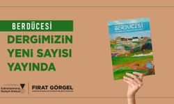 Berdücesi Dergisi, Bahar Sayısıyla Okurlarla Buluştu