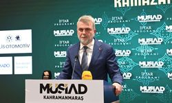 MÜSİAD’ın İftar Sofrasında Kahramanmaraş’ın Geleceği Konuşuldu