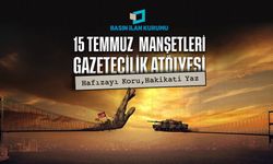 15 Temmuz darbe girişimi genç gazetecilerin manşetleriyle hatırlanacak