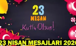 23 Nisan Mesajları 2026: En Güzel, Anlamlı Kutlama Sözleri