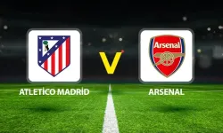 Atletico Madrid – Arsenal Maçı Ne Zaman, Saat Kaçta, Hangi Kanalda? (Şampiyonlar Ligi Yarı Final)