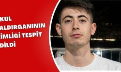 Okul saldırganının kimliği tespit edildi