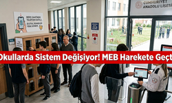 Okullarda Güvenlik Sistemi Değişti! MEB Düğmeye Bastı