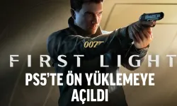 007 First Light PS5’te Ön Yüklemeye Açıldı! Erken Erişim ve Dosya Boyutu Belli Oldu