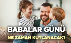 Babalar Günü 2026 Ne Zaman? Hangi Tarihe Denk Geliyor, Haziran’ın Kaçıncı Haftası Kutlanır?