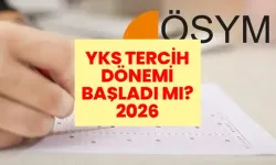 YKS Tercih Dönemi 2026 Başladı mı? Üniversite Tercihleri Ne Zaman, YKS Tercih Robotu Nasıl Kullanılır?