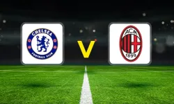Chelsea – Milan Hazırlık Maçı Ne Zaman, Saat Kaçta, Hangi Kanalda?