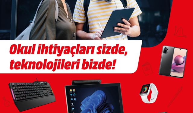 MediaMarkt ‘Okula Dönüş’ İçin Başlattığı Kampanyaya İhtiyaca Göre Çeşitli Ürünler Ekliyor