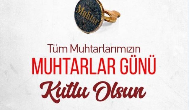 19 Ekim Muhtarlar Günü dolayısıyla tören düzenlendi