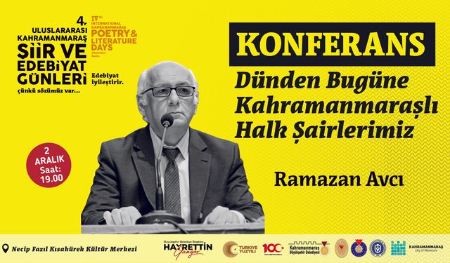 4. Uluslararası Kahramanmaraş Şiir ve Edebiyat Günleri 2 Aralık’ta Başlıyor