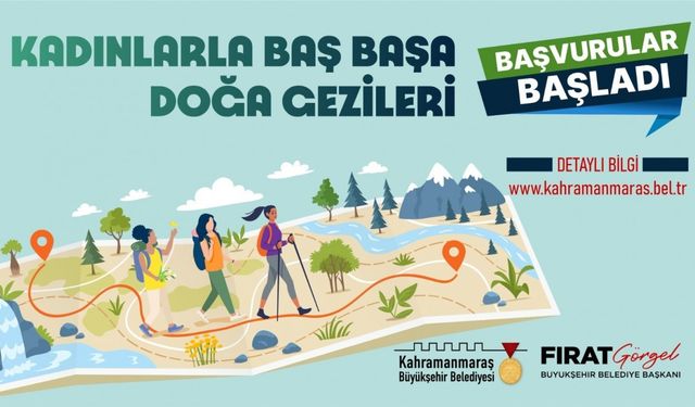 "Kadınlarla Baş Başa Doğa Gezileri"ne başvurular başladı