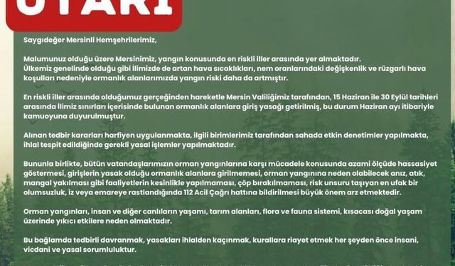 Vali Pehlivan, vatandaşları orman yangınlarına karşı duyarlı olmaya çağırdı