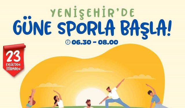 Yenişehir Belediyesinin sabah sporu ve mat plates etkinlikleri başlıyor