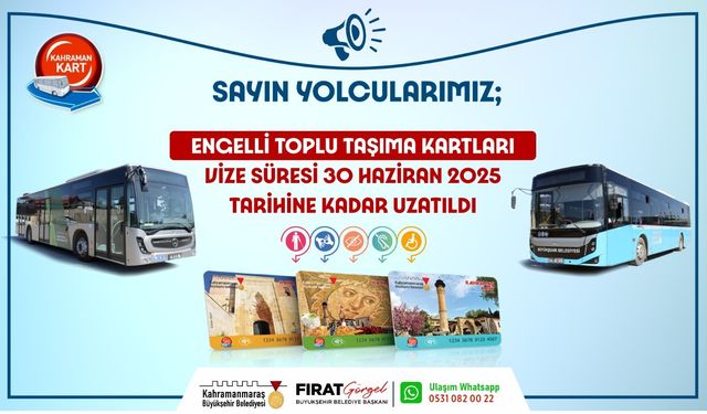 Kahramanmaraş'ta Müjdeli Haber! Toplu Taşıma Kartları Uzatıldı!