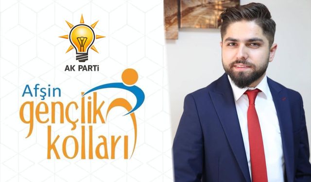 AK Parti Afşin Gençlik Kolları Başkanı Özgül’den Veda Mesajı