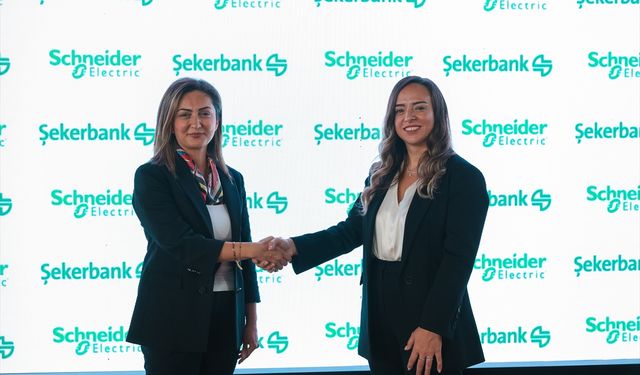 Şekerbank ve Schneider Electric'ten sürdürülebilirlik odaklı işbirliği