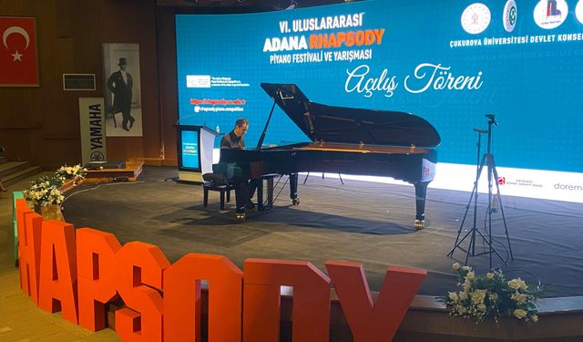 "Uluslararası Adana Rhapsody Piyano Festivali ve Yarışması" başladı