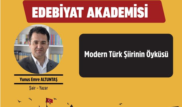 “Modern Türk Şiirinin Öyküsü” Söyleşisi Gerçekleştirilecek