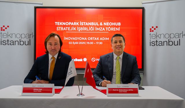 NEOHUB ile Teknopark İstanbul'dan girişimcilik ekosistemi için işbirliği