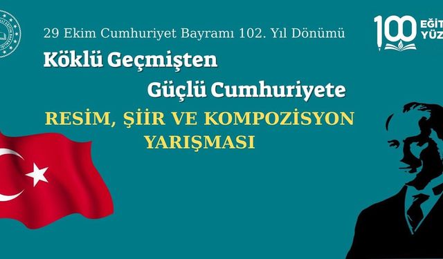 Köklü Geçmişten Güçlü Cumhuriyete” Yarışması Başlıyor