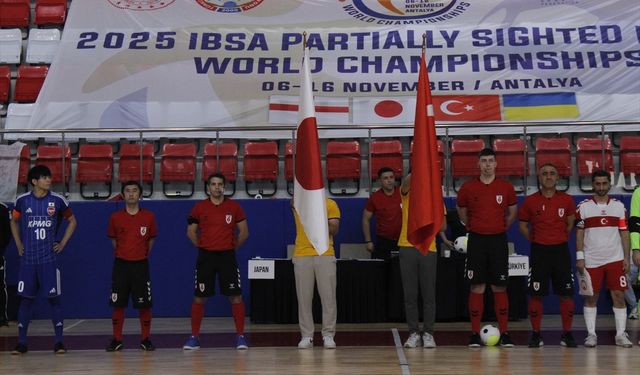 Kısmi Görme Engelliler Futsal Dünya Şampiyonası, Antalya'da başladı