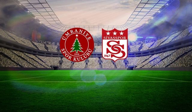 Ümraniyespor - Sivasspor Maçı Hangi Kanalda, Ne Zaman, Saat Kaçta?