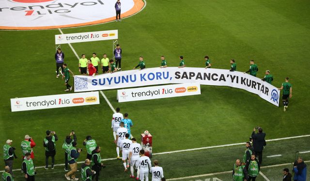 Sakaryaspor, 'Suyunu Koru, Sapanca'yı Kurtar' pankartıyla maça çıktı