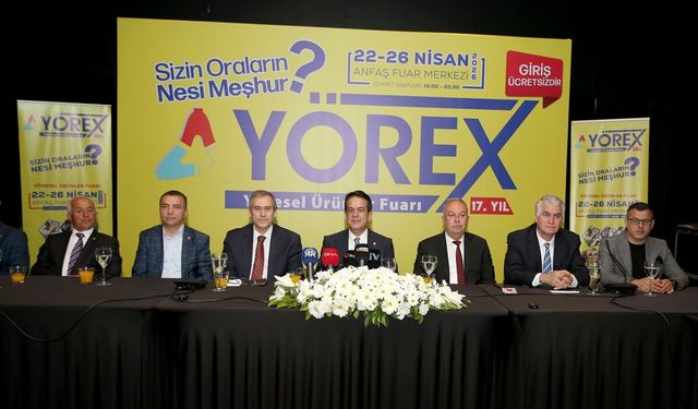 YÖREX Anadolu'nun yöresel zenginliklerini Antalya'da buluşturacak